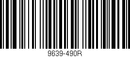 Código de barras (EAN, GTIN, SKU, ISBN): '9639-490R'