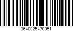 Código de barras (EAN, GTIN, SKU, ISBN): '9640025478951'