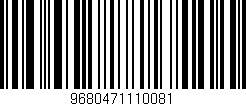 Código de barras (EAN, GTIN, SKU, ISBN): '9680471110081'