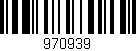 Código de barras (EAN, GTIN, SKU, ISBN): '970939'