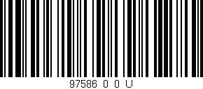 Código de barras (EAN, GTIN, SKU, ISBN): '97586_0_0_U'