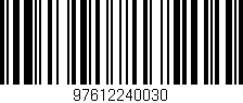 Código de barras (EAN, GTIN, SKU, ISBN): '97612240030'