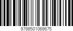 Código de barras (EAN, GTIN, SKU, ISBN): '9788501068675'