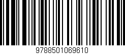 Código de barras (EAN, GTIN, SKU, ISBN): '9788501069610'