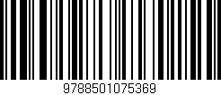 Código de barras (EAN, GTIN, SKU, ISBN): '9788501075369'