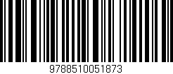 Código de barras (EAN, GTIN, SKU, ISBN): '9788510051873'