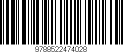 Código de barras (EAN, GTIN, SKU, ISBN): '9788522474028'
