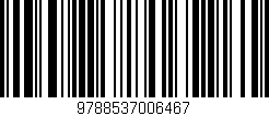 Código de barras (EAN, GTIN, SKU, ISBN): '9788537006467'