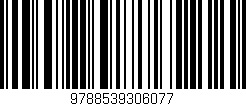 Código de barras (EAN, GTIN, SKU, ISBN): '9788539306077'