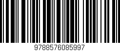 Código de barras (EAN, GTIN, SKU, ISBN): '9788576085997'