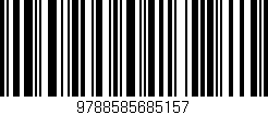 Código de barras (EAN, GTIN, SKU, ISBN): '9788585685157'