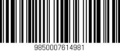 Código de barras (EAN, GTIN, SKU, ISBN): '9850007614981'