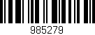 Código de barras (EAN, GTIN, SKU, ISBN): '985279'
