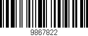 Código de barras (EAN, GTIN, SKU, ISBN): '9867822'