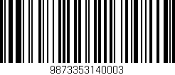 Código de barras (EAN, GTIN, SKU, ISBN): '9873353140003'