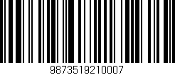 Código de barras (EAN, GTIN, SKU, ISBN): '9873519210007'