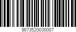 Código de barras (EAN, GTIN, SKU, ISBN): '9873520030007'