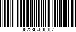 Código de barras (EAN, GTIN, SKU, ISBN): '9873604800007'