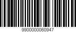 Código de barras (EAN, GTIN, SKU, ISBN): '9900000060947'