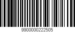 Código de barras (EAN, GTIN, SKU, ISBN): '9900000222505'