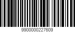 Código de barras (EAN, GTIN, SKU, ISBN): '9900000227609'