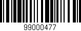Código de barras (EAN, GTIN, SKU, ISBN): '99000477'