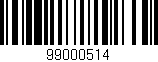 Código de barras (EAN, GTIN, SKU, ISBN): '99000514'