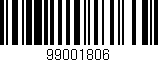 Código de barras (EAN, GTIN, SKU, ISBN): '99001806'