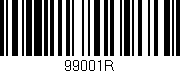 Código de barras (EAN, GTIN, SKU, ISBN): '99001R'