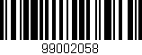 Código de barras (EAN, GTIN, SKU, ISBN): '99002058'