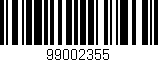 Código de barras (EAN, GTIN, SKU, ISBN): '99002355'
