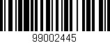 Código de barras (EAN, GTIN, SKU, ISBN): '99002445'