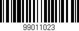 Código de barras (EAN, GTIN, SKU, ISBN): '99011023'