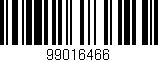 Código de barras (EAN, GTIN, SKU, ISBN): '99016466'