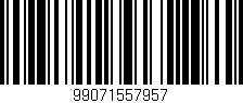 Código de barras (EAN, GTIN, SKU, ISBN): '99071557957'