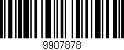 Código de barras (EAN, GTIN, SKU, ISBN): '9907878'