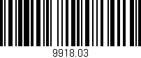 Código de barras (EAN, GTIN, SKU, ISBN): '9918.03'