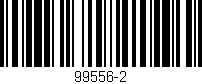 Código de barras (EAN, GTIN, SKU, ISBN): '99556-2'