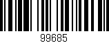 Código de barras (EAN, GTIN, SKU, ISBN): '99685'