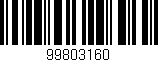 Código de barras (EAN, GTIN, SKU, ISBN): '99803160'