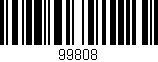 Código de barras (EAN, GTIN, SKU, ISBN): '99808'