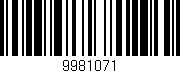 Código de barras (EAN, GTIN, SKU, ISBN): '9981071'
