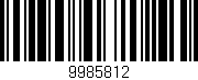 Código de barras (EAN, GTIN, SKU, ISBN): '9985812'