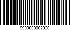 Código de barras (EAN, GTIN, SKU, ISBN): '9990000002320'