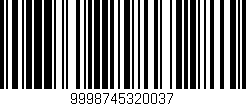 Código de barras (EAN, GTIN, SKU, ISBN): '9998745320037'