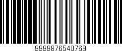 Código de barras (EAN, GTIN, SKU, ISBN): '9999876540769'