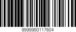 Código de barras (EAN, GTIN, SKU, ISBN): '9999980117604'