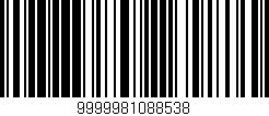 Código de barras (EAN, GTIN, SKU, ISBN): '9999981088538'