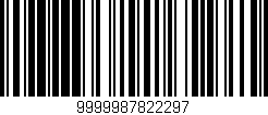 Código de barras (EAN, GTIN, SKU, ISBN): '9999987822297'