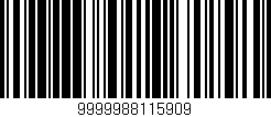 Código de barras (EAN, GTIN, SKU, ISBN): '9999988115909'